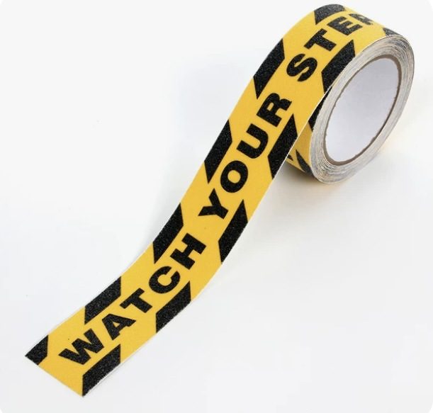 Anti-slip tape printed with WATCH YOUR STEP wording